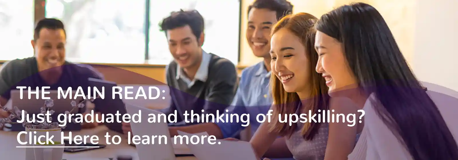 main read banner - just graduated and thinking of upskilling