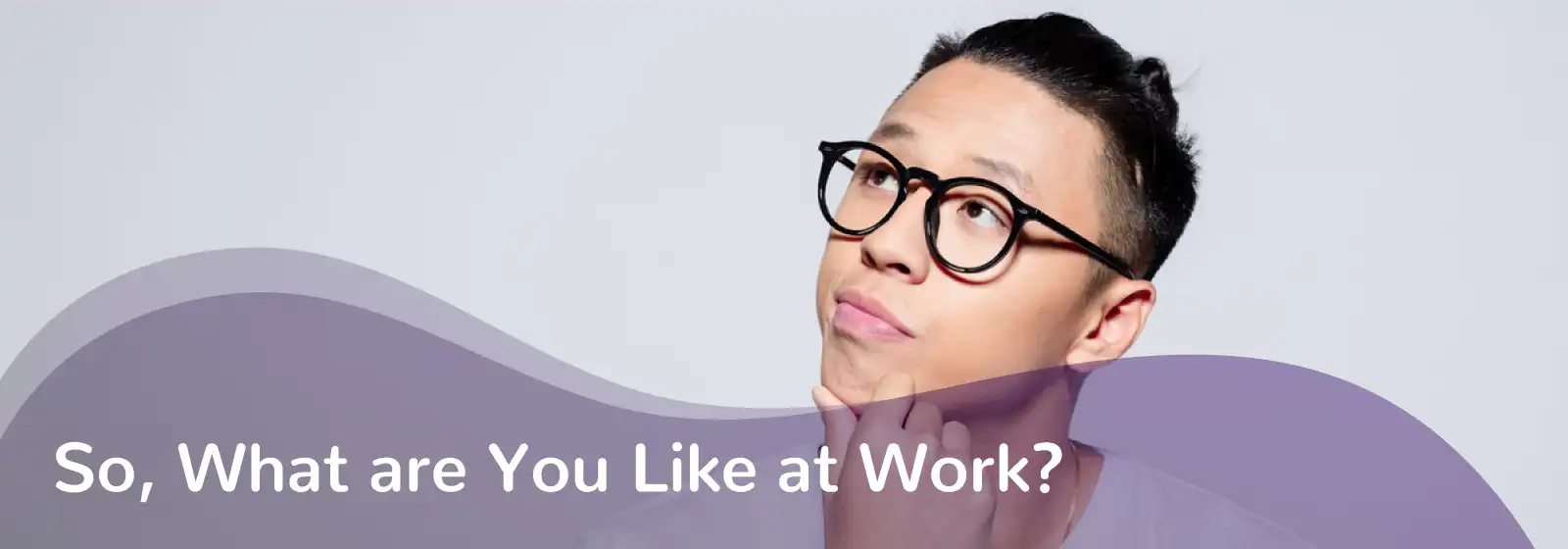 Asian male thinking about what he is like at work