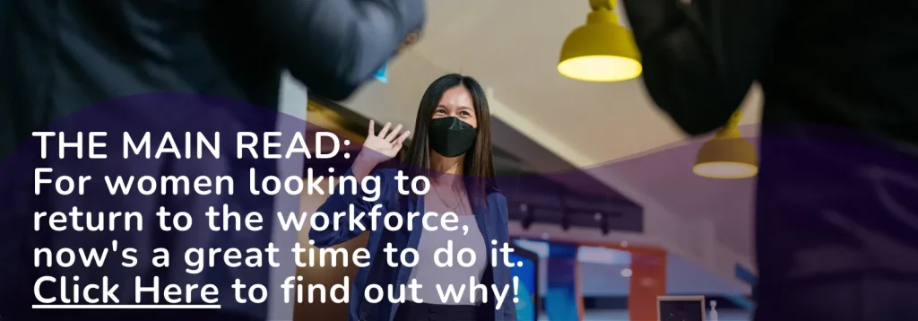 Women returning to the workforce