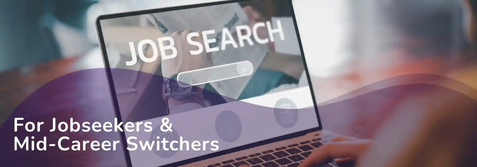 Main banner for Jobseekers and mid-career switchers