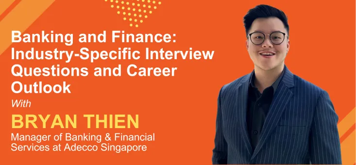 Banking and Finance Industry-Specific Interview Questions and Career Outlook, Bryan Thien