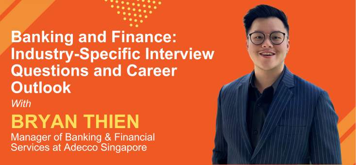 Banking and Finance Industry-Specific Interview Questions and Career Outlook