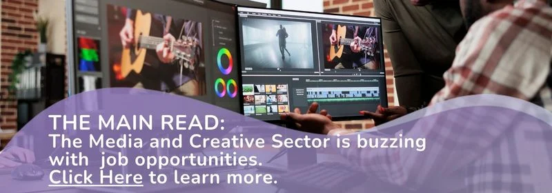 Media and creative industry career opportunities