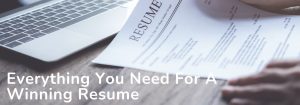 Everything needed for a winning professional resume